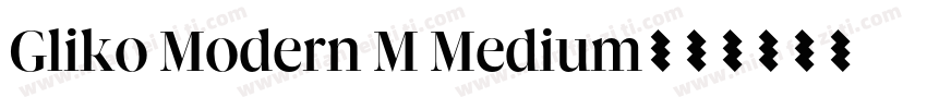 Gliko Modern M Medium字体转换